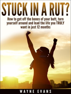 cover image of Stuck in a Rut? (Self Help Book Series)